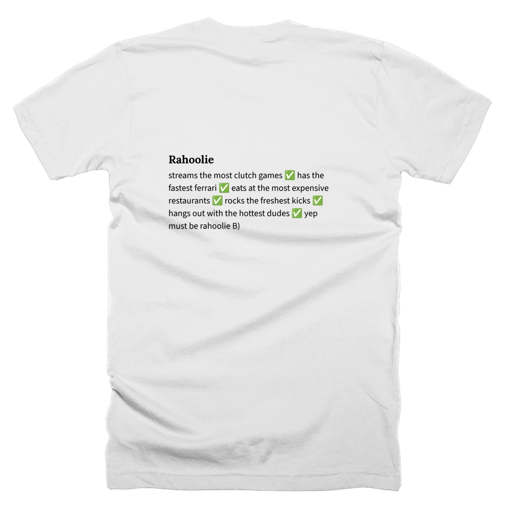 T-shirt with a definition of 'Rahoolie' printed on the back