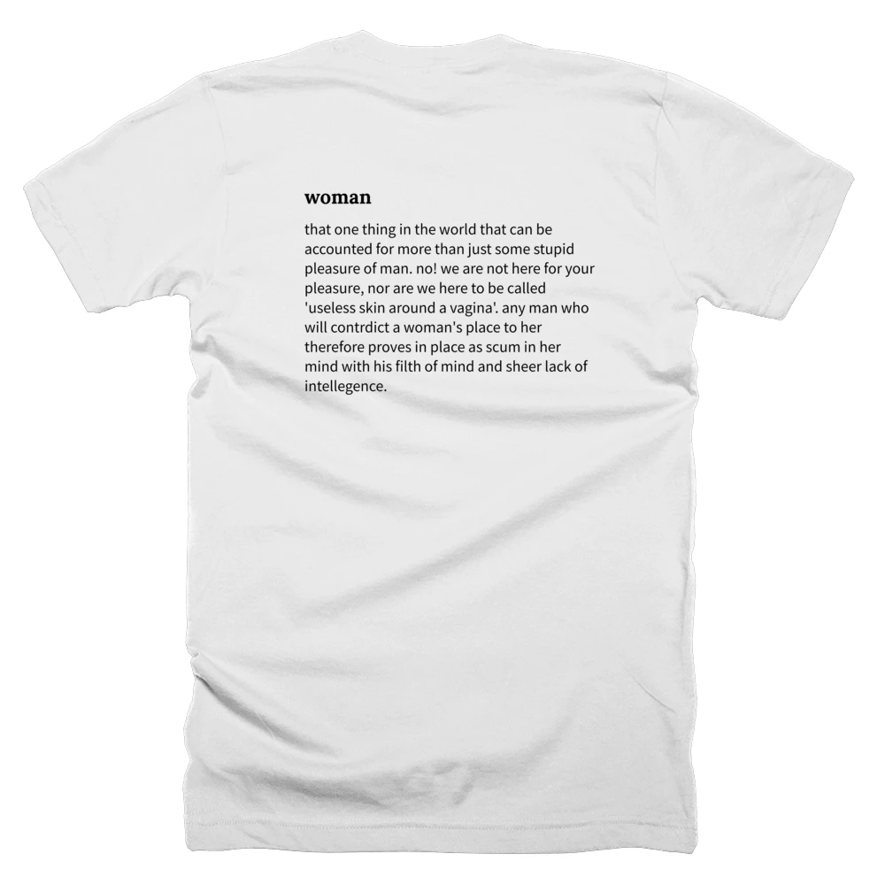 T-shirt with a definition of 'woman' printed on the back