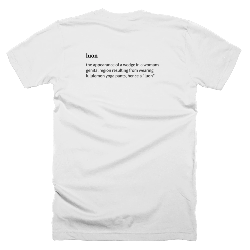T-shirt with a definition of 'luon' printed on the back