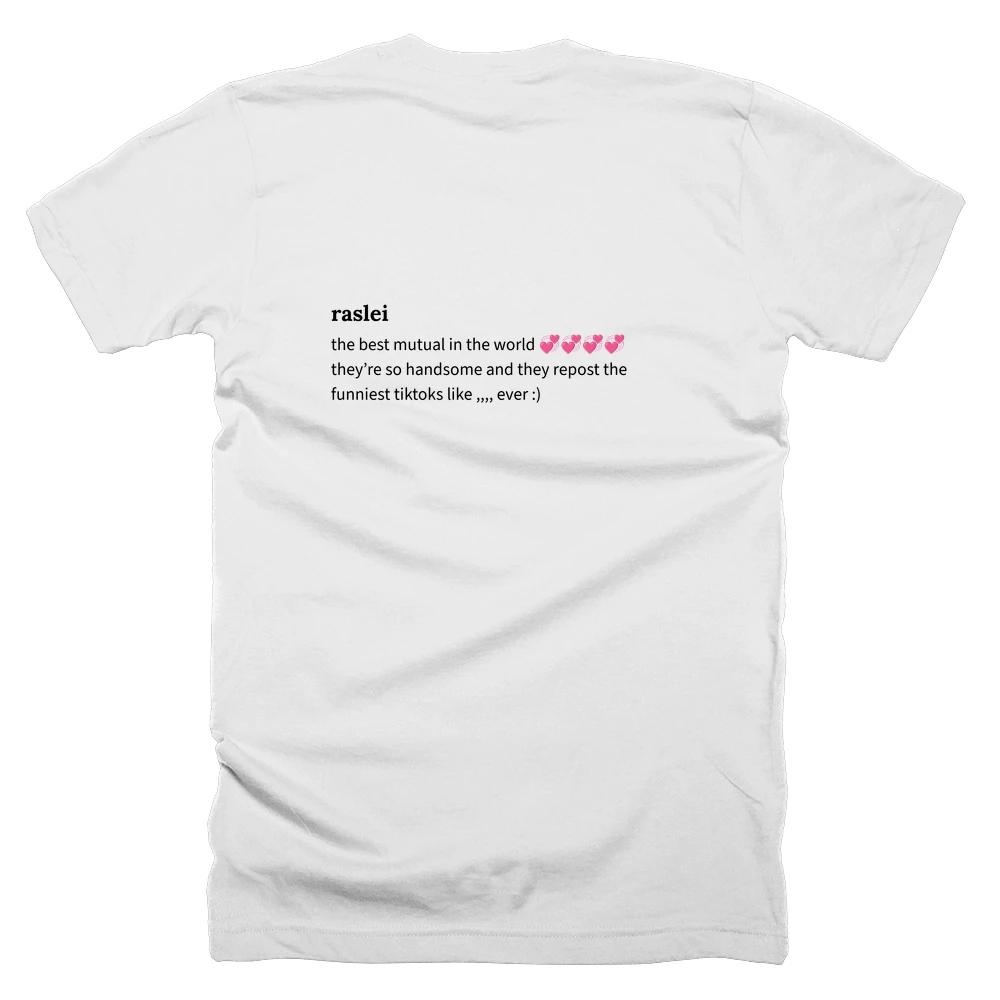 T-shirt with a definition of 'raslei' printed on the back