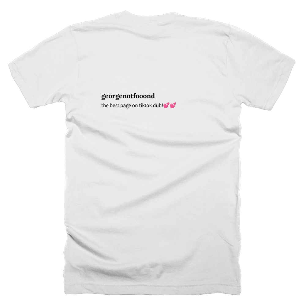 T-shirt with a definition of 'georgenotfooond' printed on the back