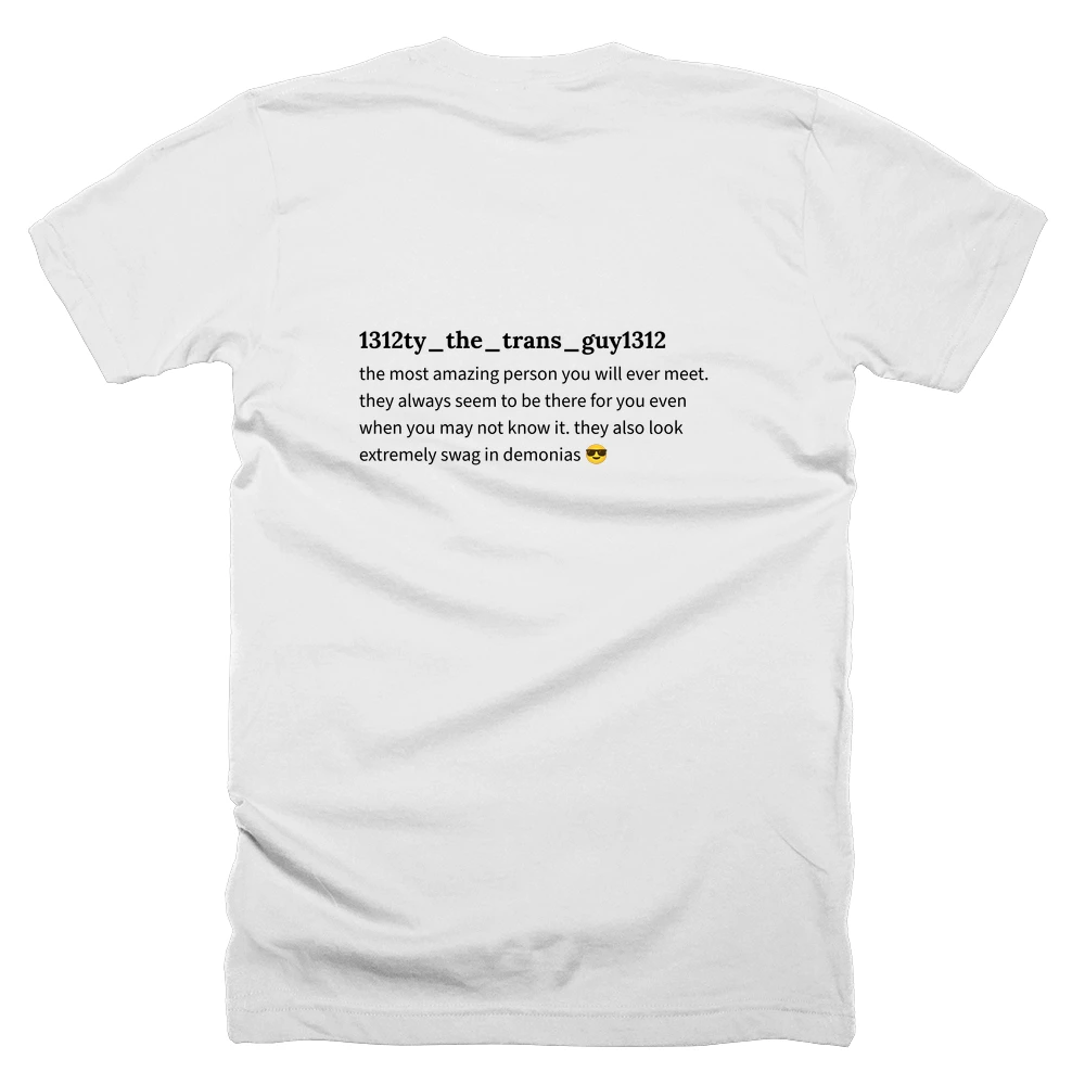 T-shirt with a definition of '1312ty_the_trans_guy1312' printed on the back