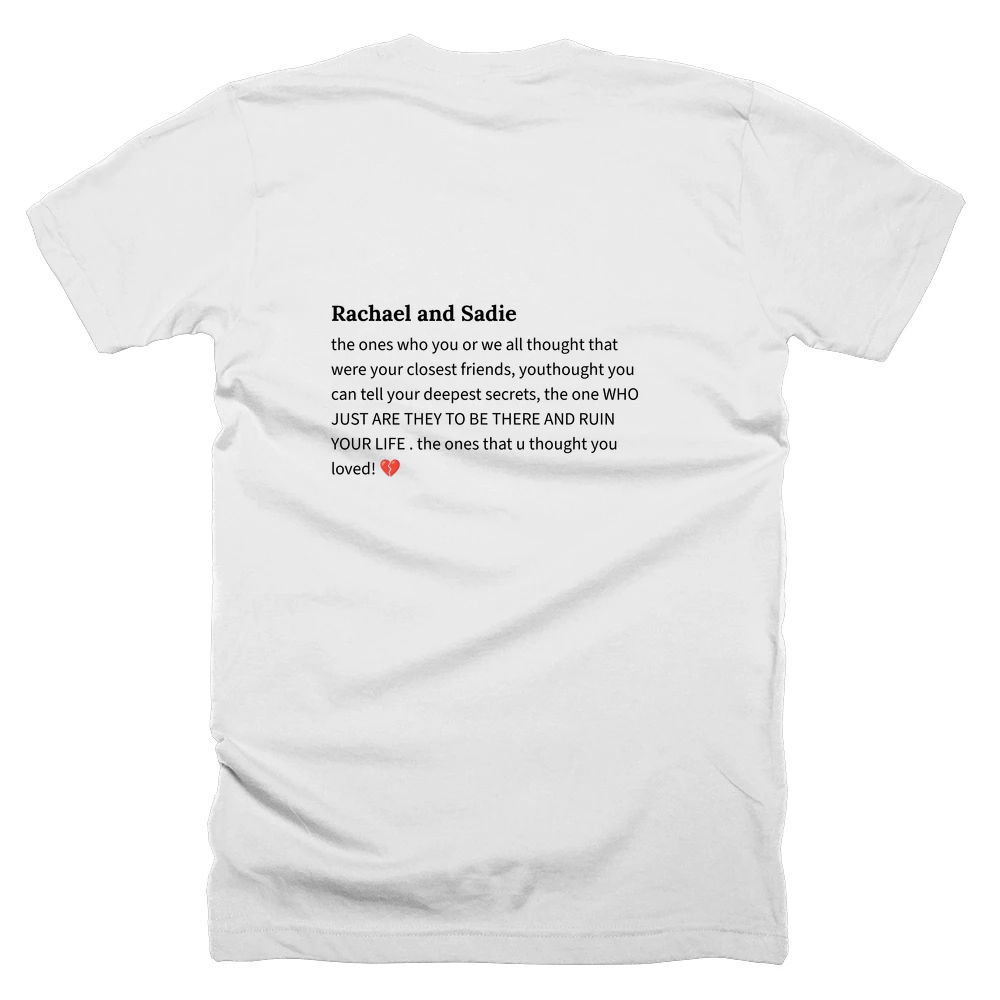 T-shirt with a definition of 'Rachael and Sadie' printed on the back