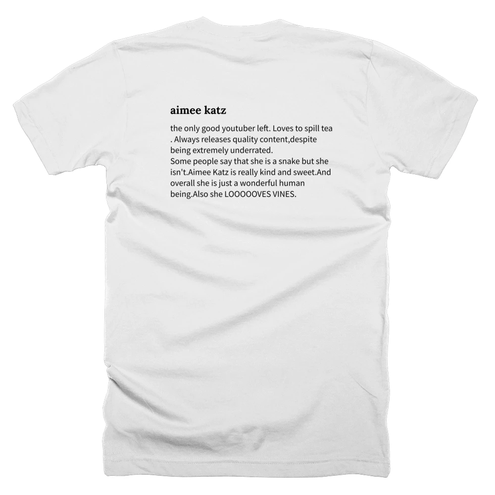 T-shirt with a definition of 'aimee katz' printed on the back