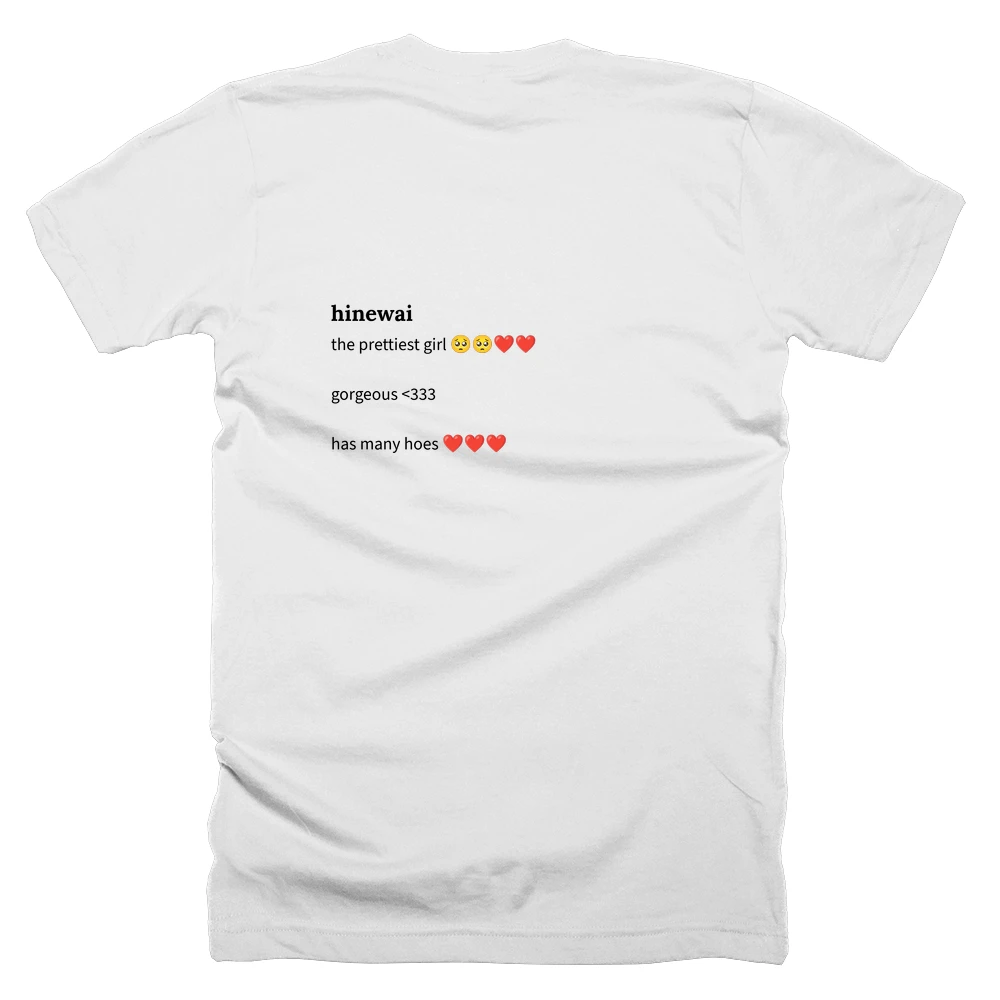 T-shirt with a definition of 'hinewai' printed on the back