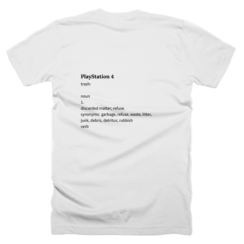 T-shirt with a definition of 'PlayStation 4' printed on the back
