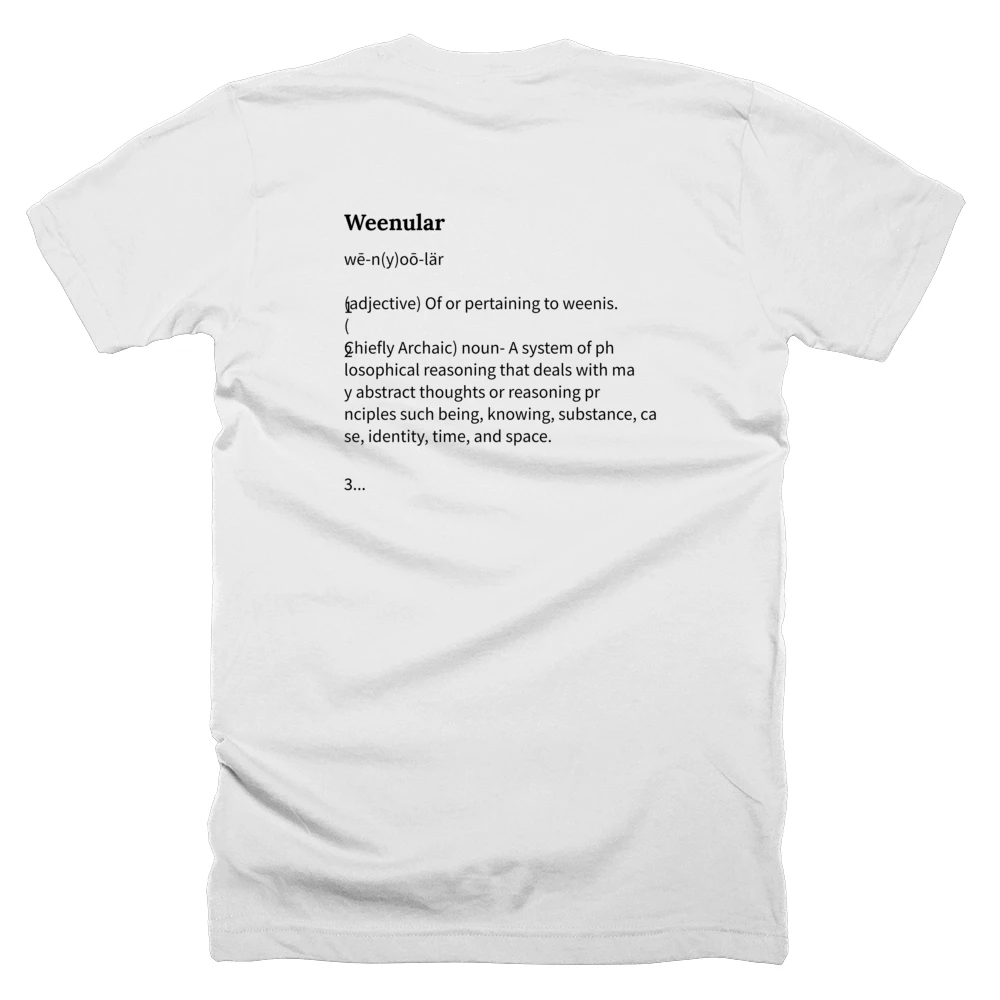 T-shirt with a definition of 'Weenular' printed on the back