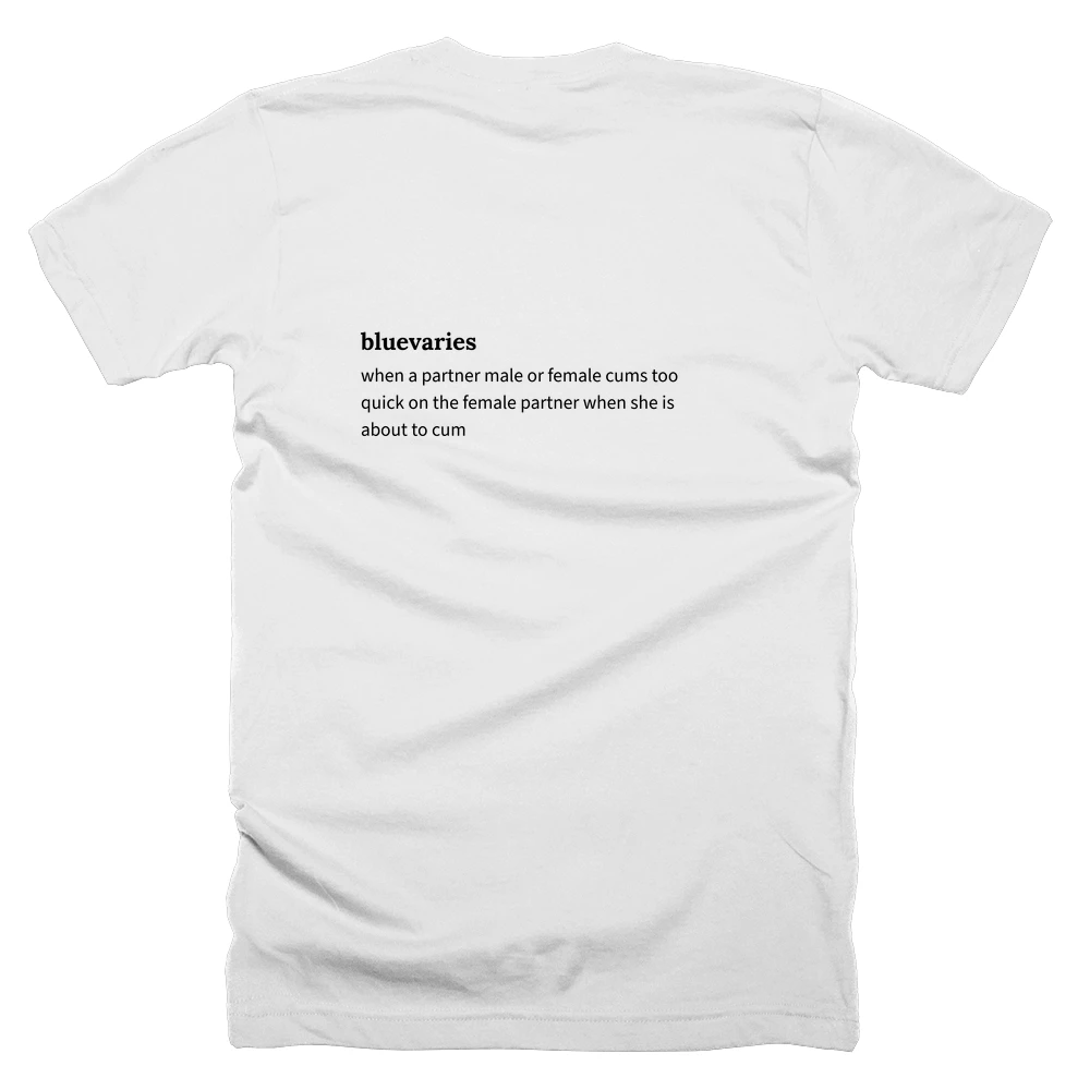 T-shirt with a definition of 'bluevaries' printed on the back