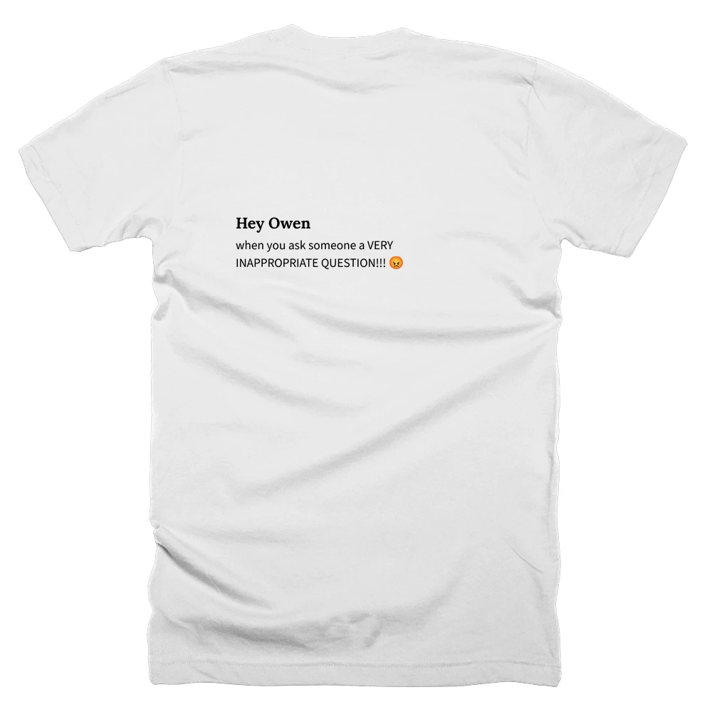 T-shirt with a definition of 'Hey Owen' printed on the back