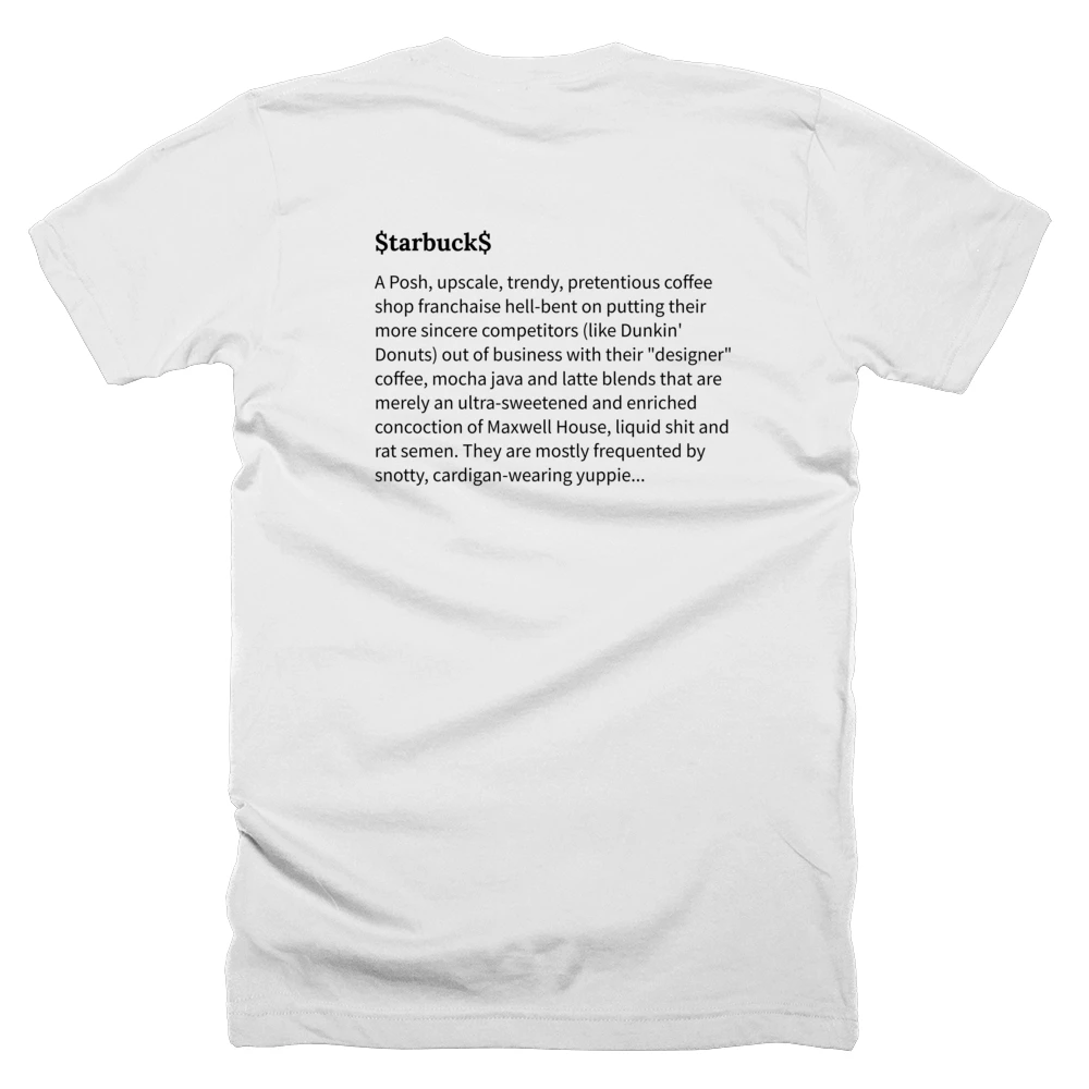 T-shirt with a definition of '$tarbuck$' printed on the back