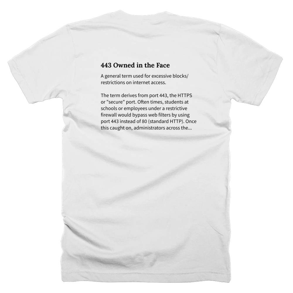 T-shirt with a definition of '443 Owned in the Face' printed on the back