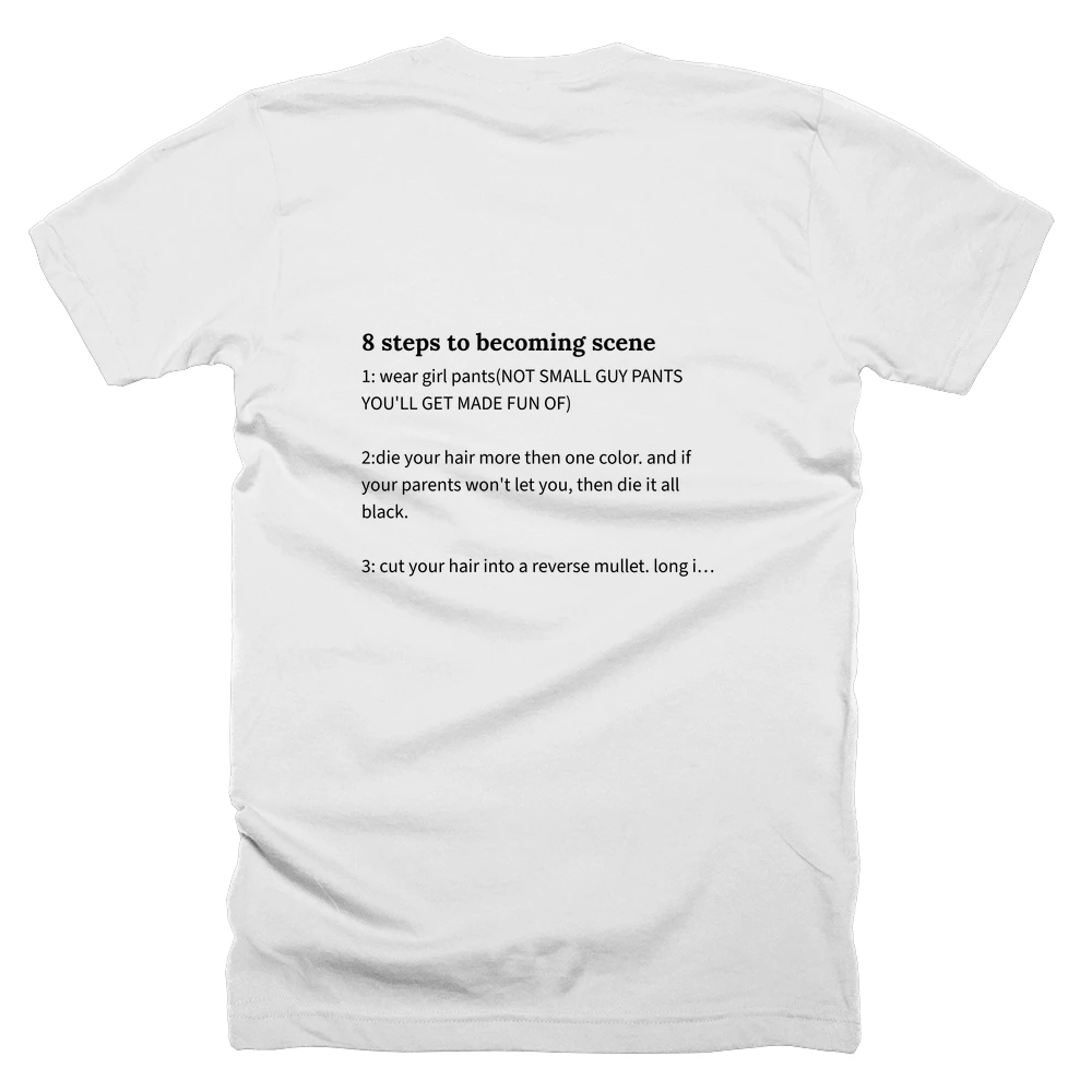T-shirt with a definition of '8 steps to becoming scene' printed on the back
