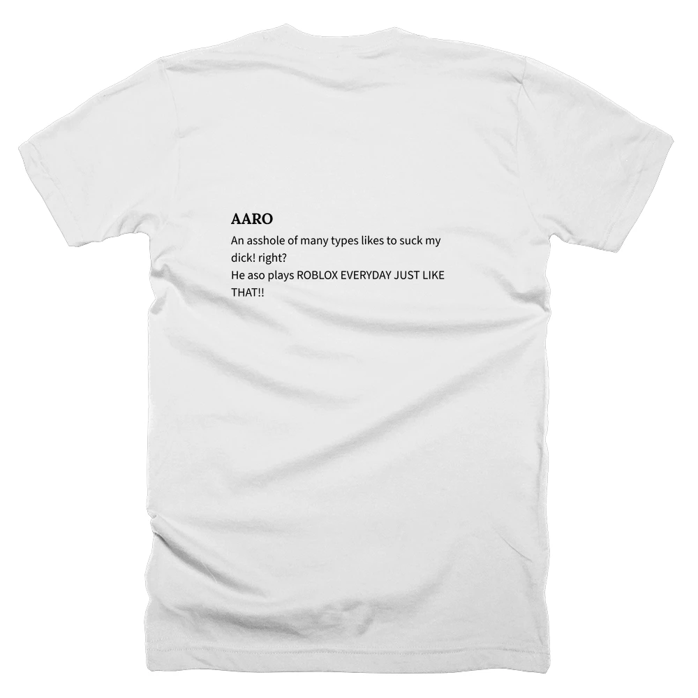 T-shirt with a definition of 'AARO' printed on the back
