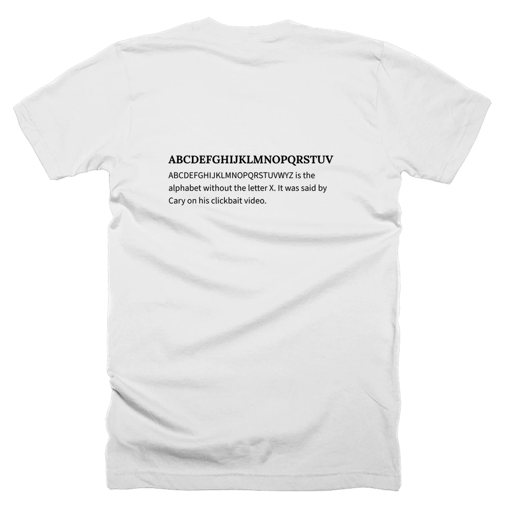T-shirt with a definition of 'ABCDEFGHIJKLMNOPQRSTUVWYZ' printed on the back