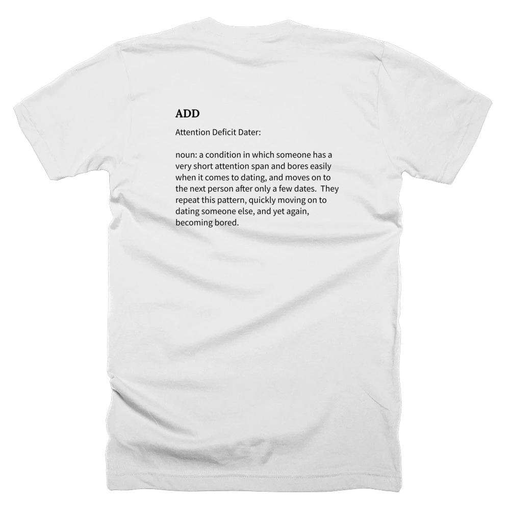 T-shirt with a definition of 'ADD' printed on the back