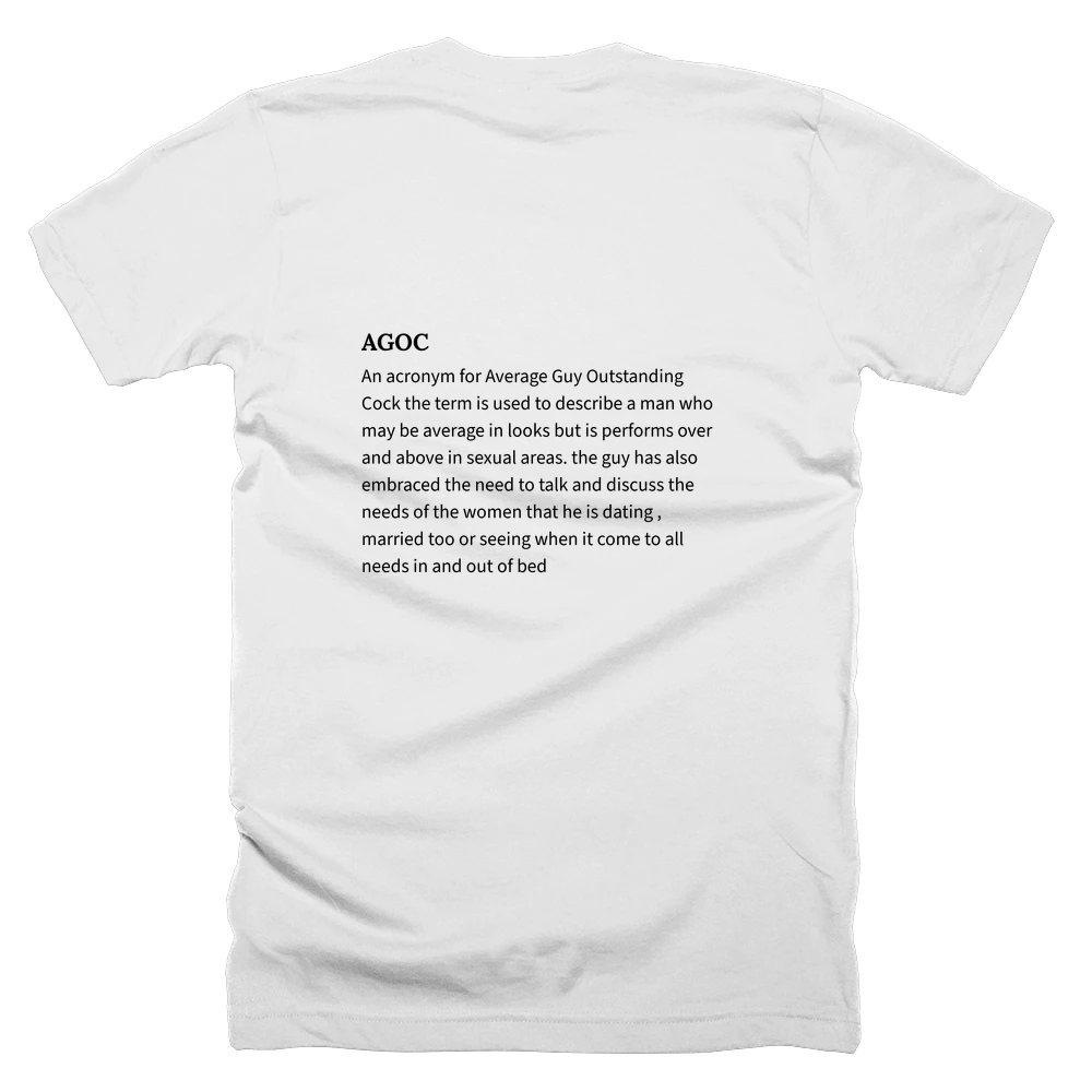 T-shirt with a definition of 'AGOC' printed on the back