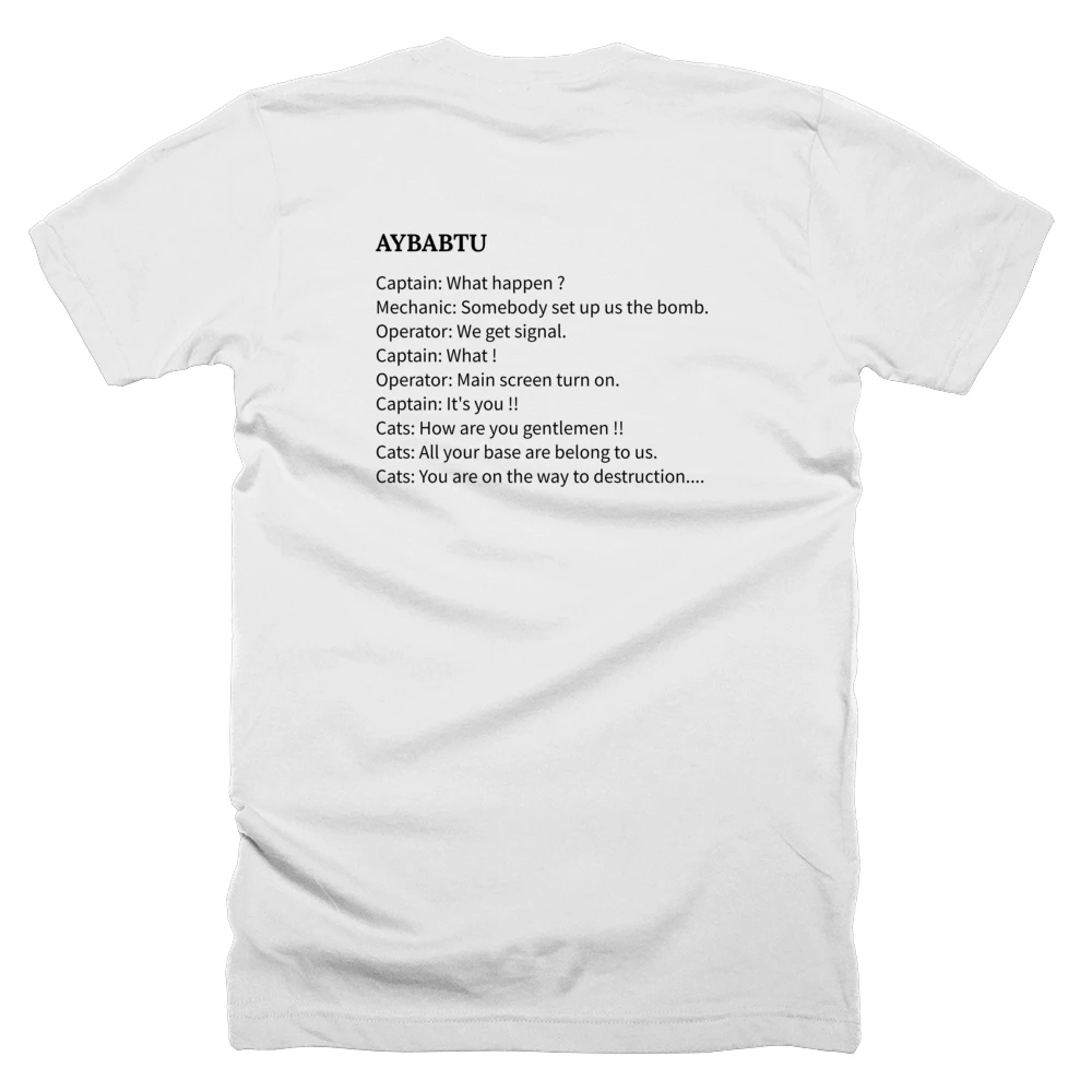 T-shirt with a definition of 'AYBABTU' printed on the back