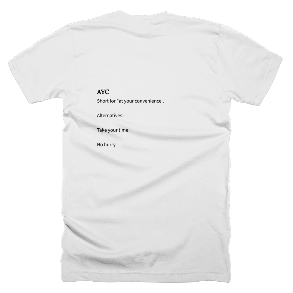 T-shirt with a definition of 'AYC' printed on the back