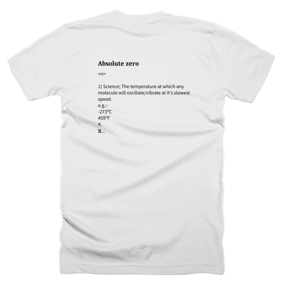 T-shirt with a definition of 'Absolute zero' printed on the back