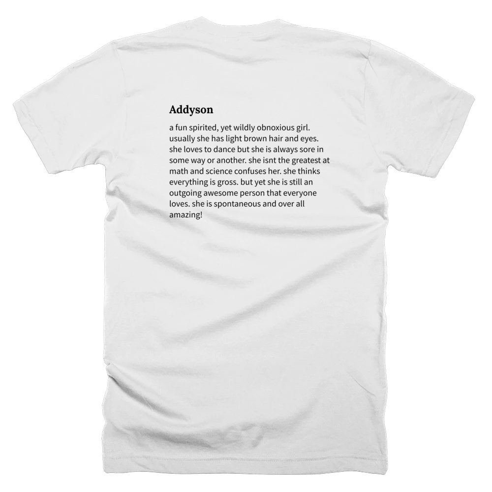 T-shirt with a definition of 'Addyson' printed on the back
