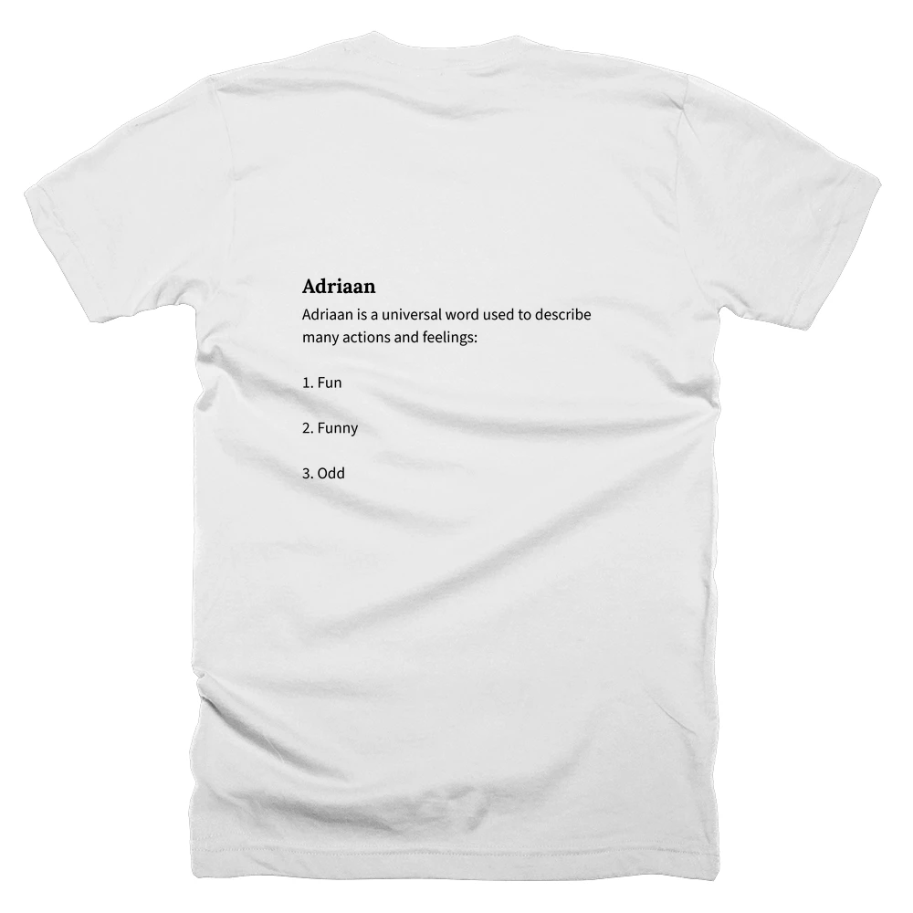T-shirt with a definition of 'Adriaan' printed on the back