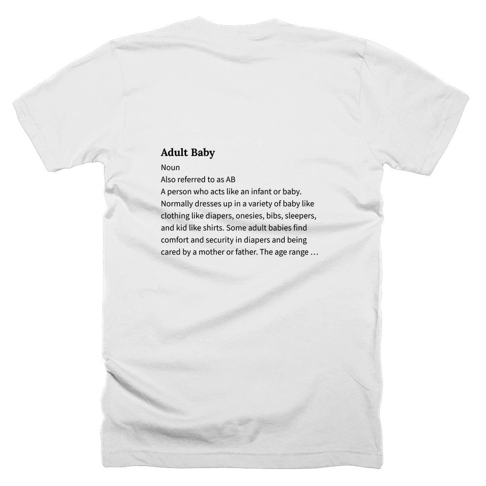 T-shirt with a definition of 'Adult Baby' printed on the back