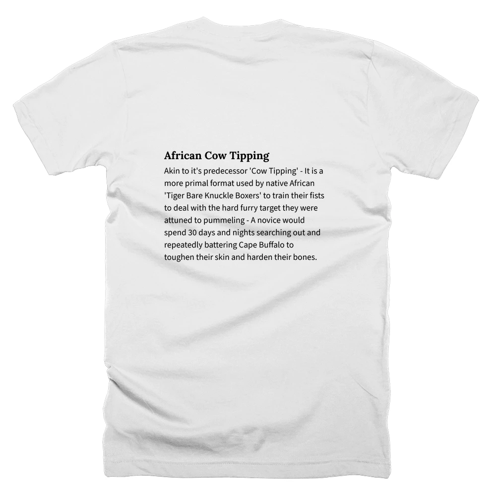 T-shirt with a definition of 'African Cow Tipping' printed on the back