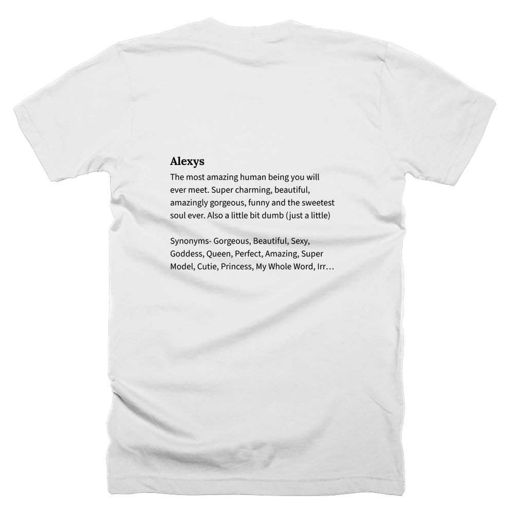 T-shirt with a definition of 'Alexys' printed on the back