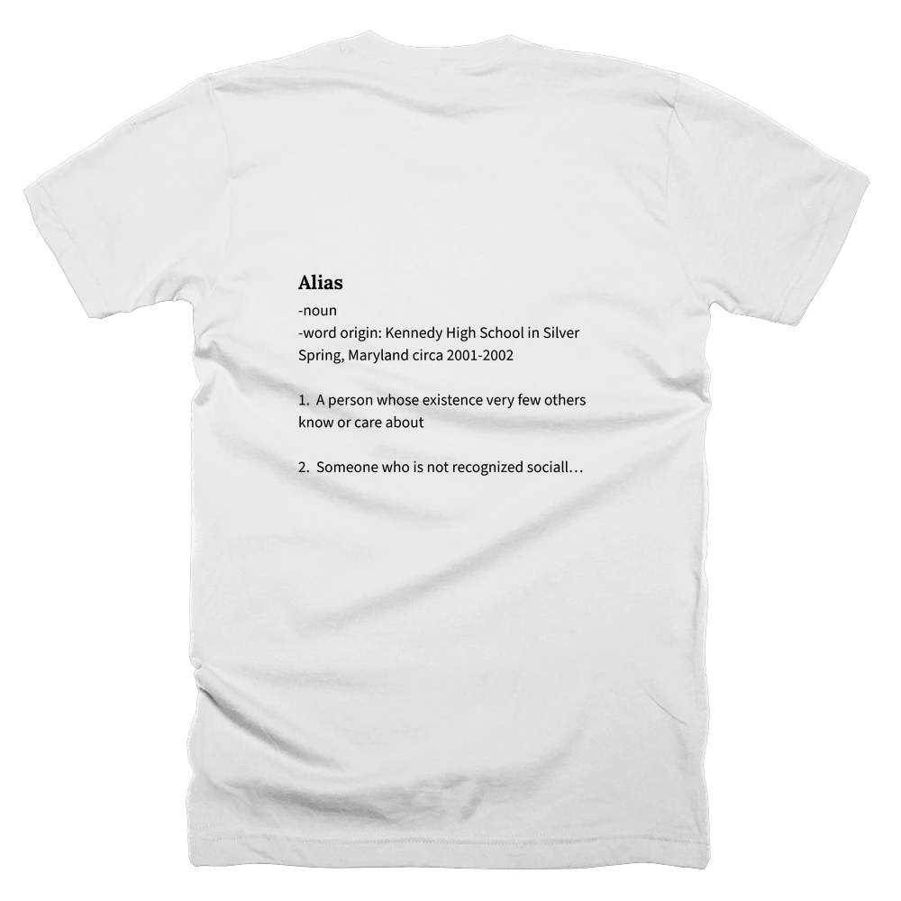 T-shirt with a definition of 'Alias' printed on the back