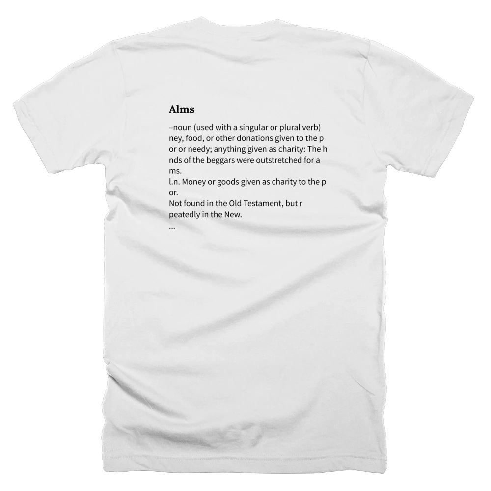 T-shirt with a definition of 'Alms' printed on the back