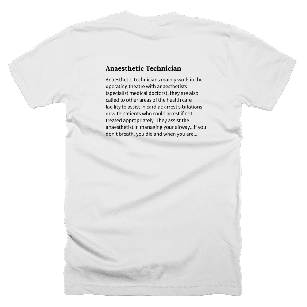 T-shirt with a definition of 'Anaesthetic Technician' printed on the back