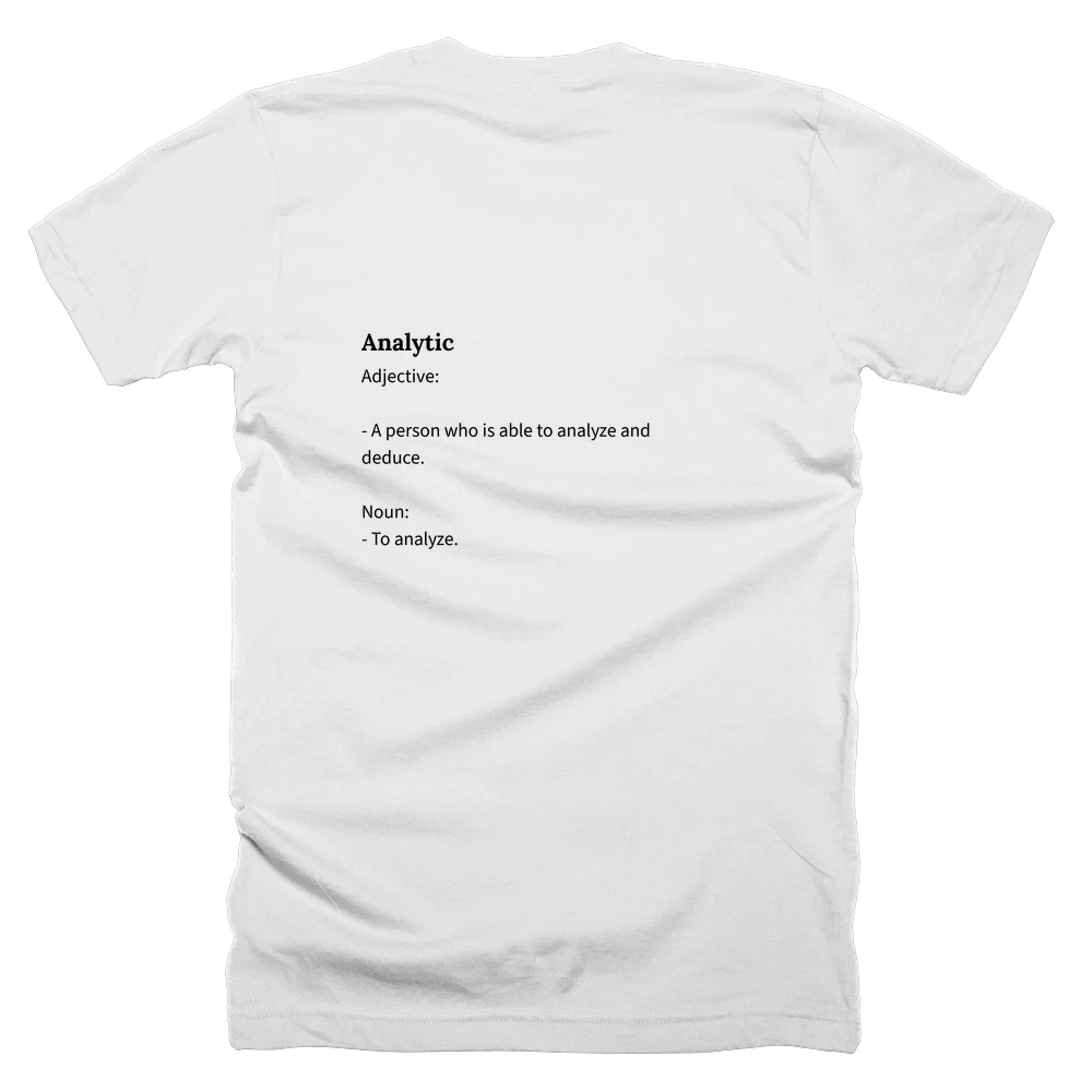 T-shirt with a definition of 'Analytic' printed on the back