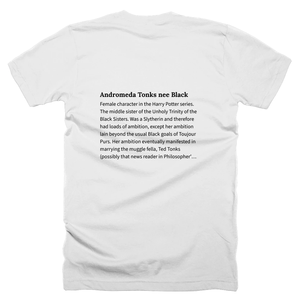 T-shirt with a definition of 'Andromeda Tonks nee Black' printed on the back