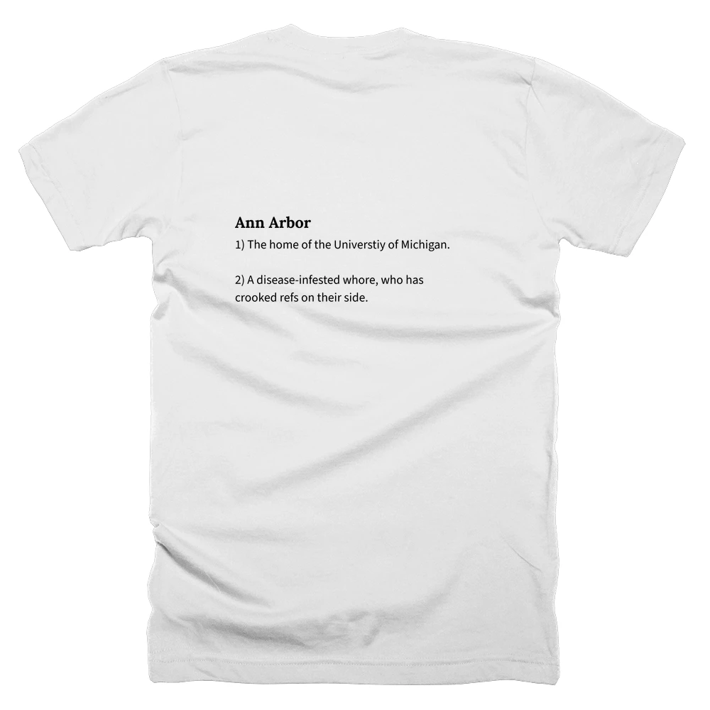 T-shirt with a definition of 'Ann Arbor' printed on the back