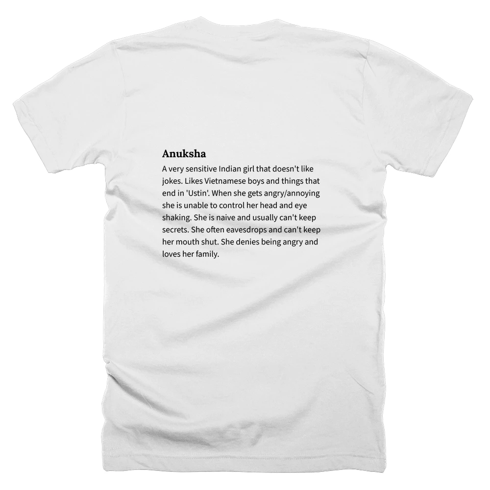 T-shirt with a definition of 'Anuksha' printed on the back