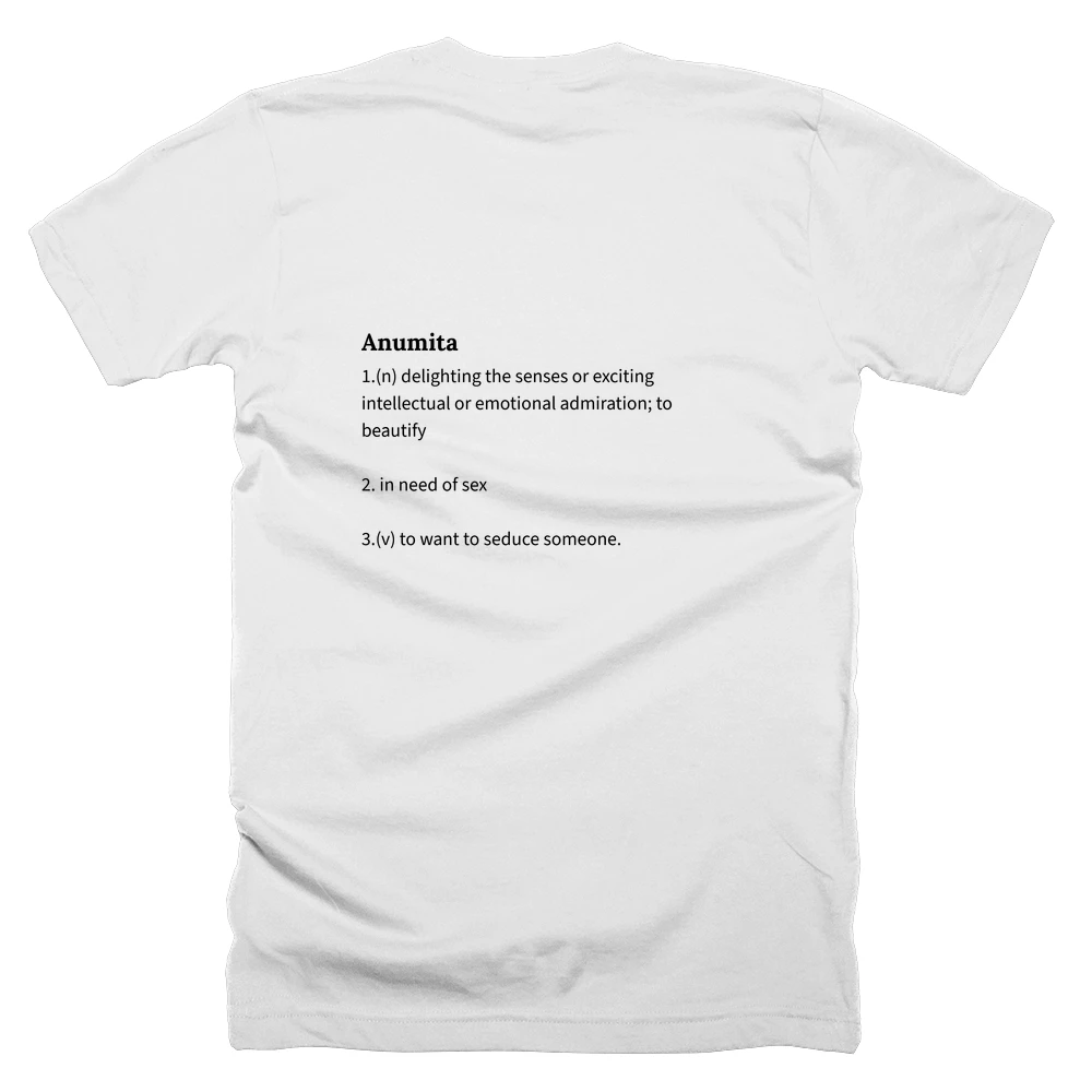 T-shirt with a definition of 'Anumita' printed on the back