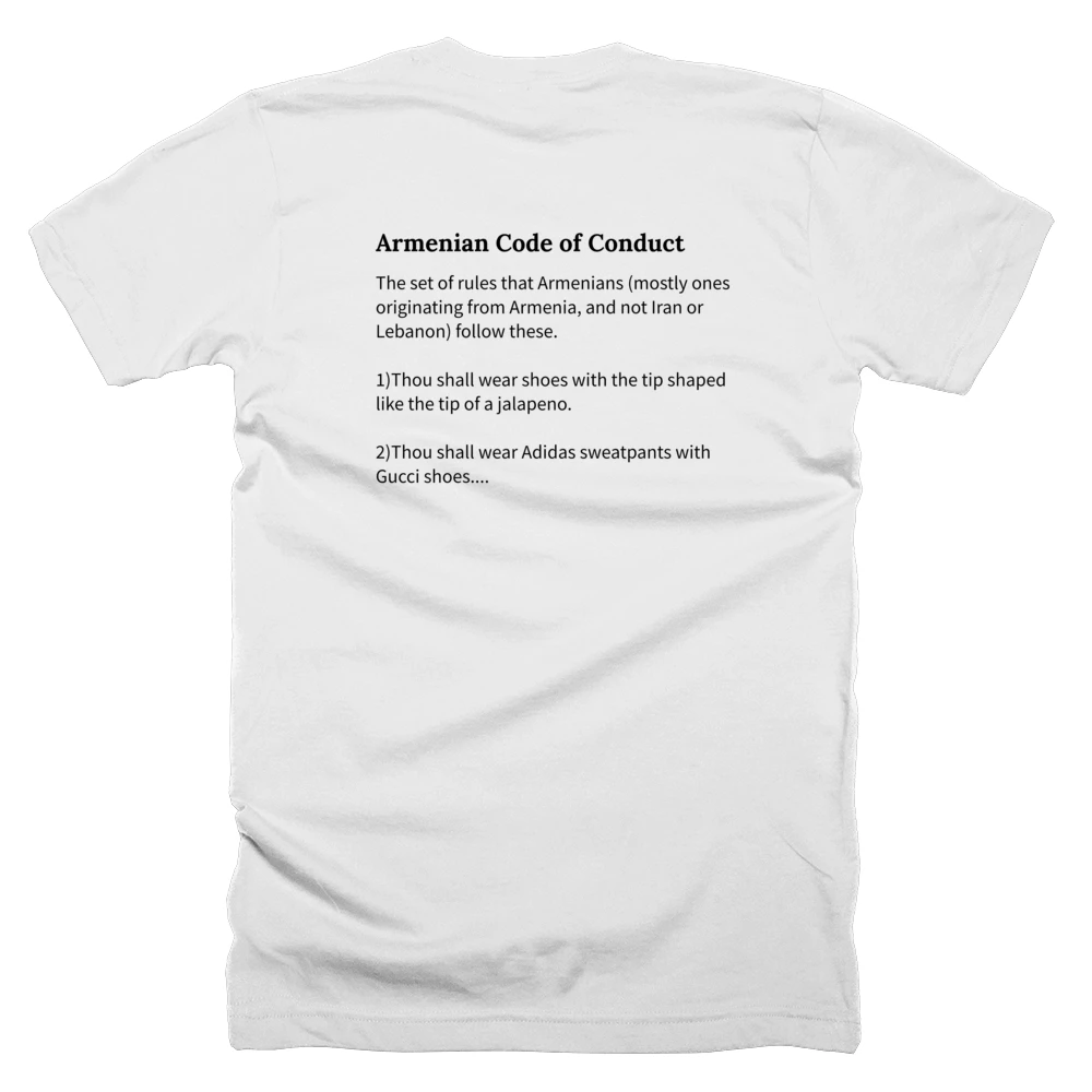 T-shirt with a definition of 'Armenian Code of Conduct' printed on the back