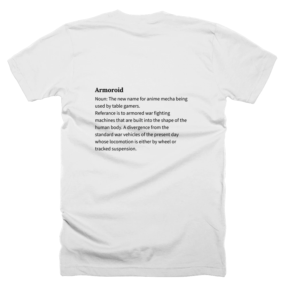 T-shirt with a definition of 'Armoroid' printed on the back