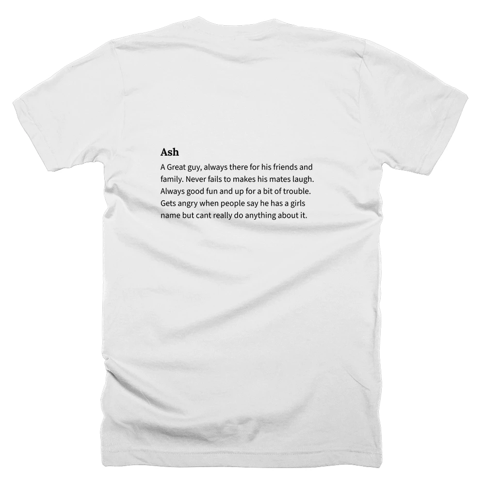 T-shirt with a definition of 'Ash' printed on the back