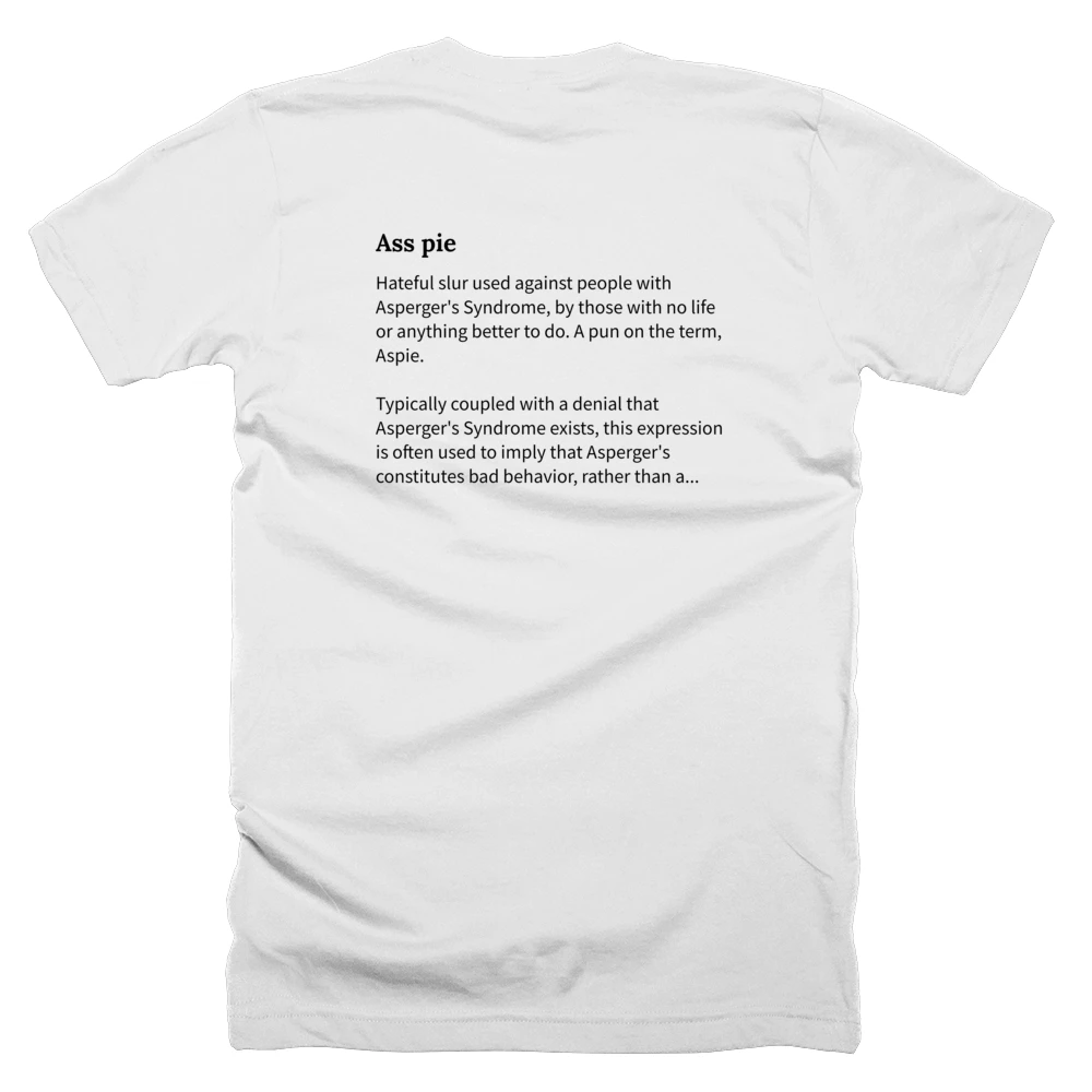 T-shirt with a definition of 'Ass pie' printed on the back