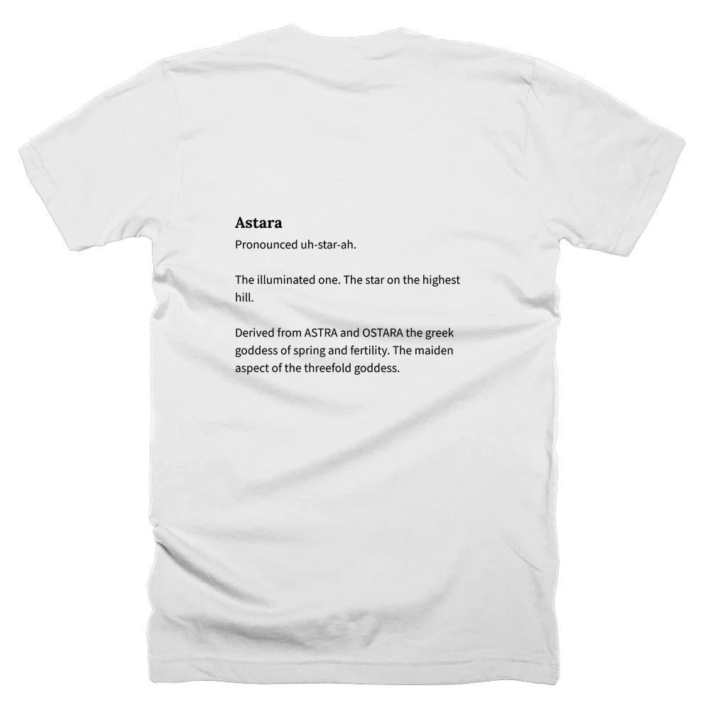 T-shirt with a definition of 'Astara' printed on the back