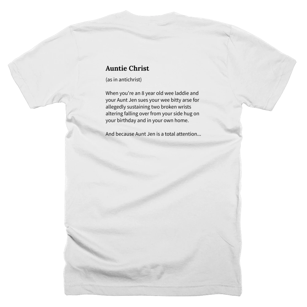 T-shirt with a definition of 'Auntie Christ' printed on the back