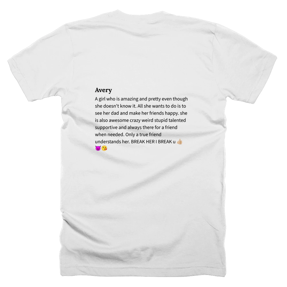 T-shirt with a definition of 'Avery' printed on the back