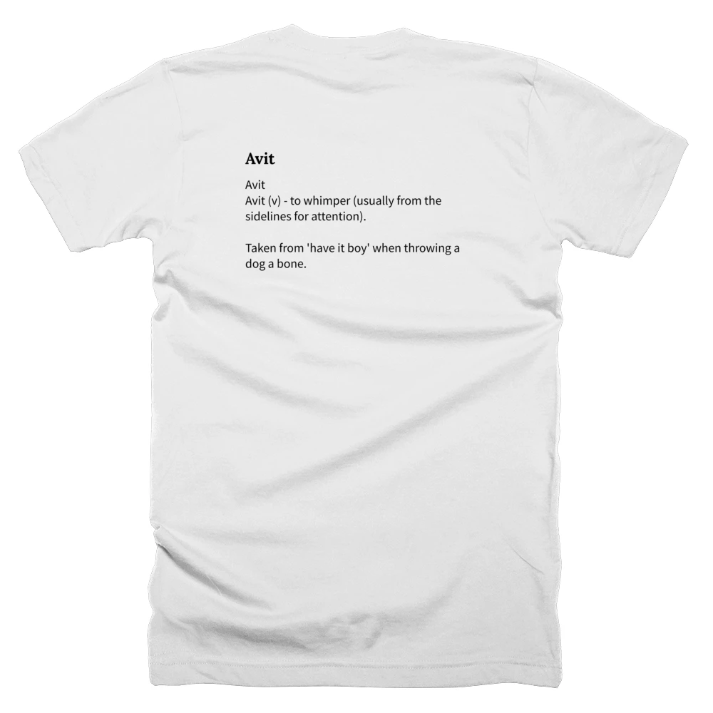 T-shirt with a definition of 'Avit' printed on the back