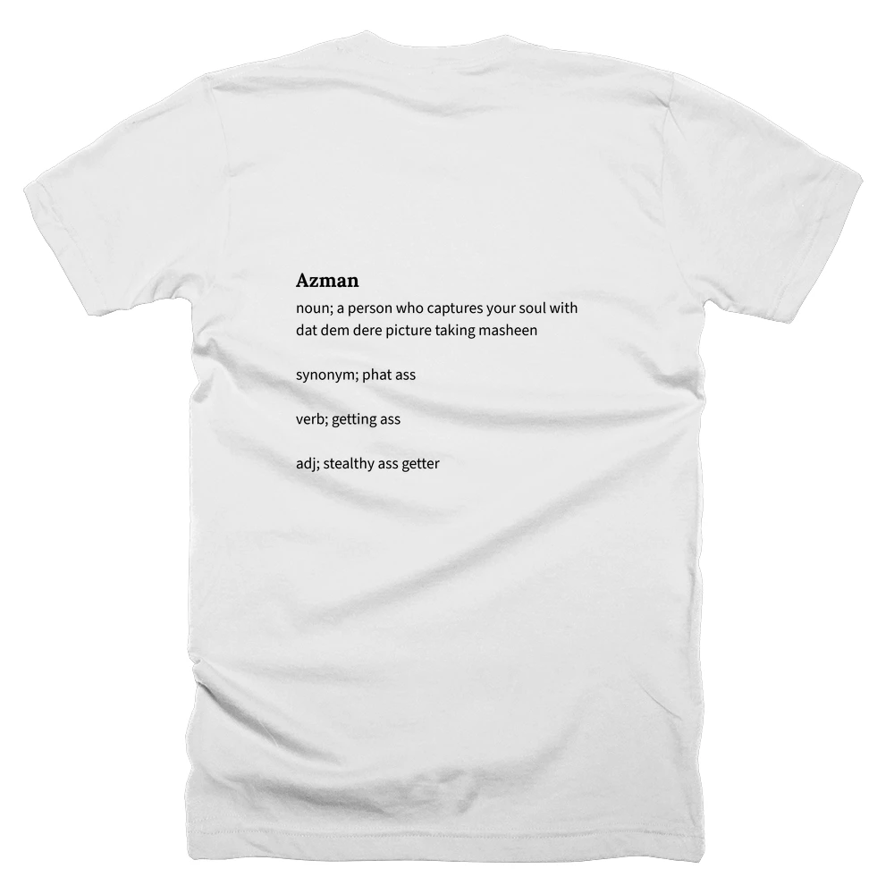 T-shirt with a definition of 'Azman' printed on the back