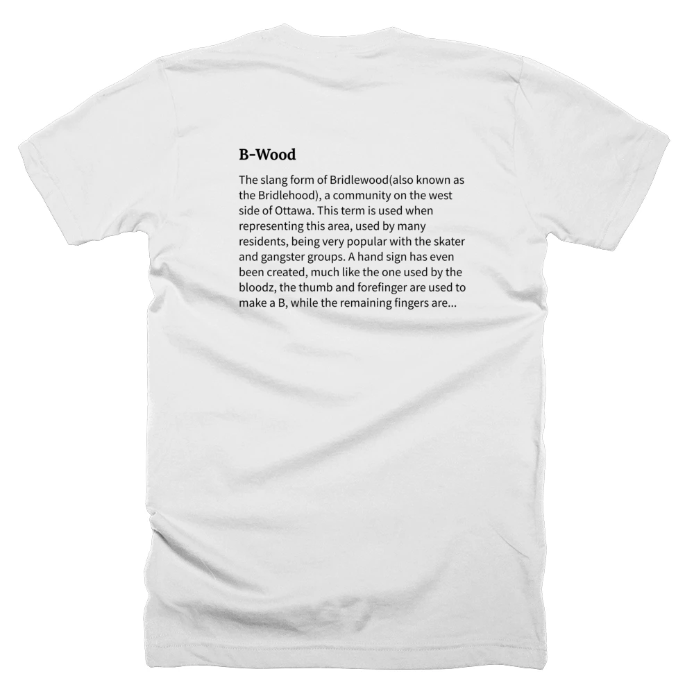 T-shirt with a definition of 'B-Wood' printed on the back
