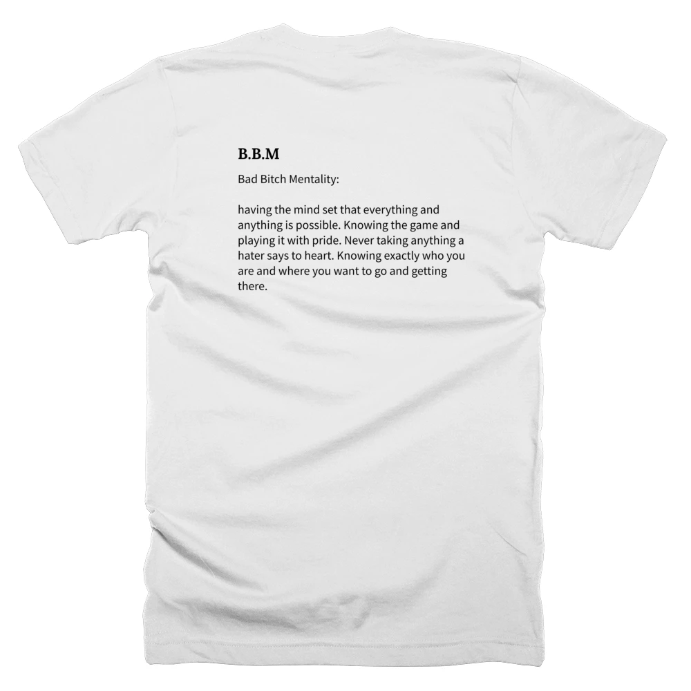 T-shirt with a definition of 'B.B.M' printed on the back