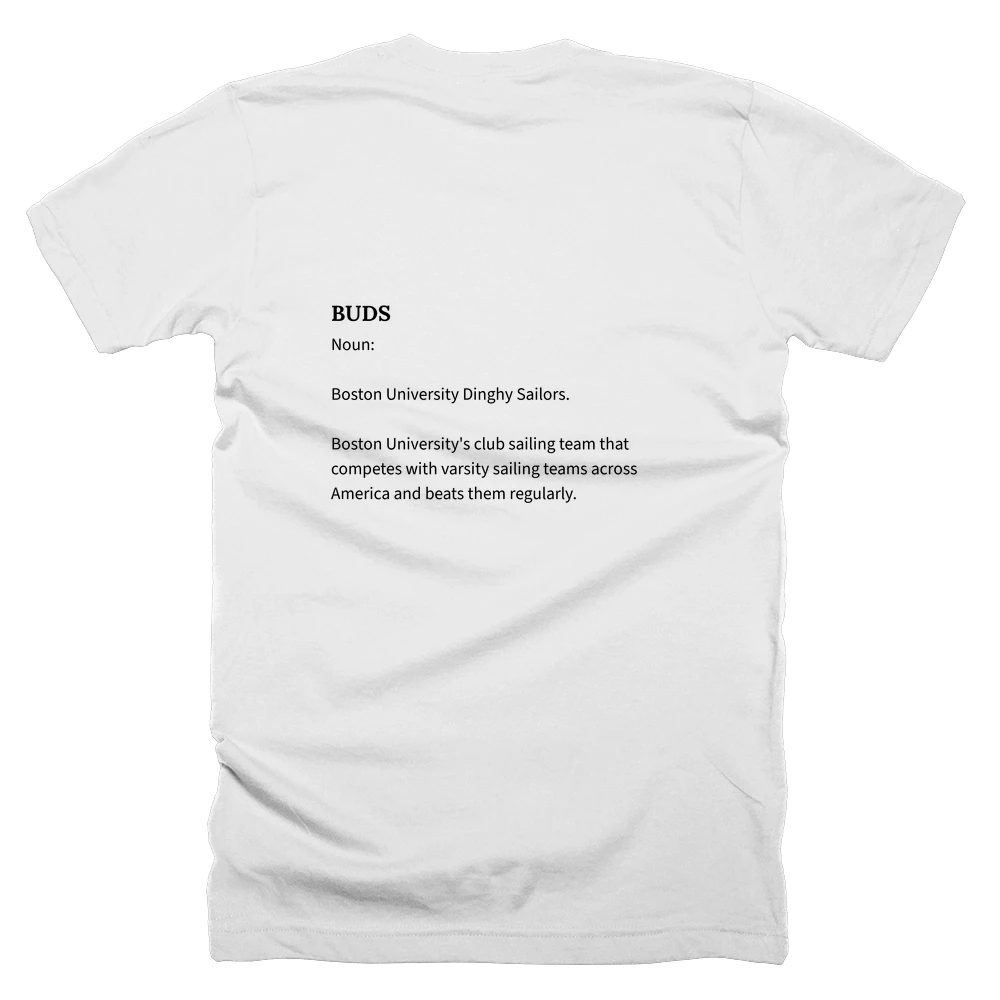 T-shirt with a definition of 'BUDS' printed on the back