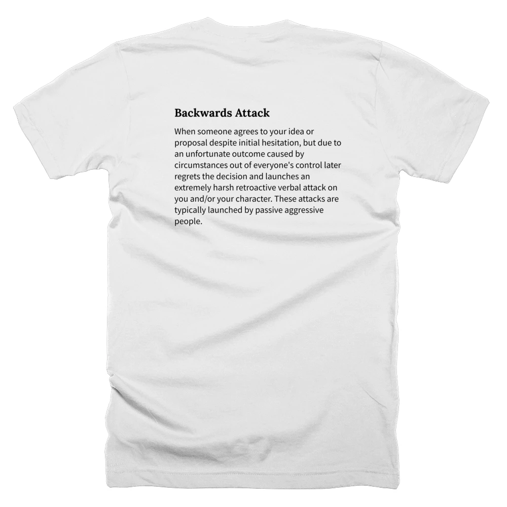 T-shirt with a definition of 'Backwards Attack' printed on the back