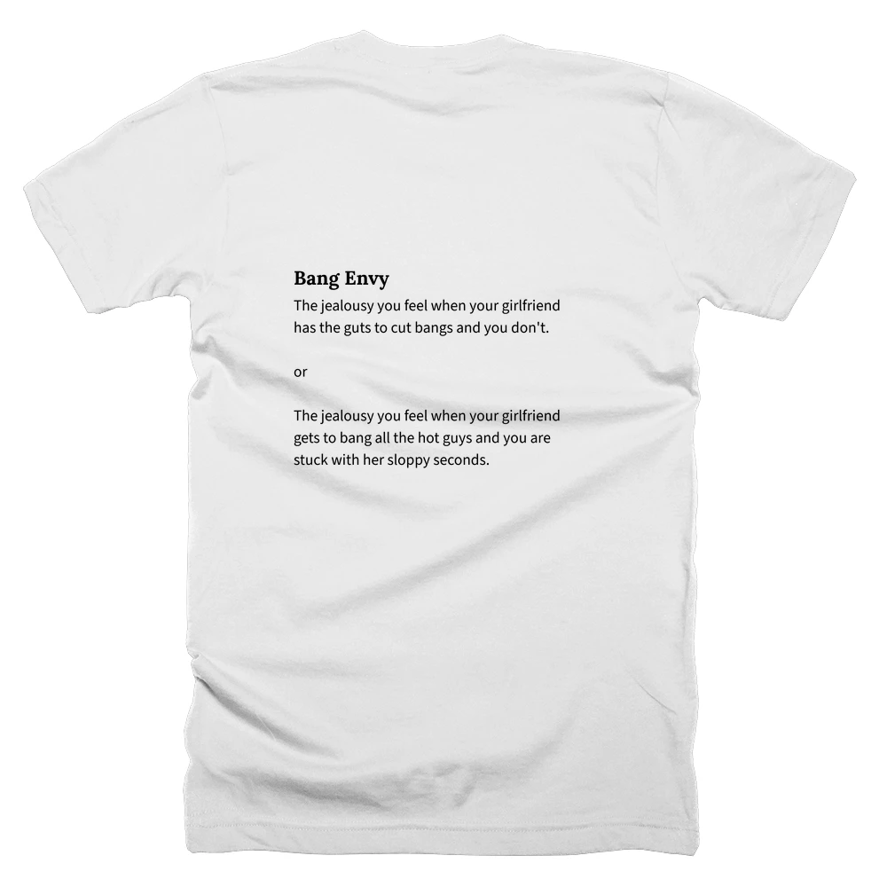 T-shirt with a definition of 'Bang Envy' printed on the back